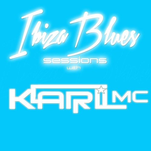 Karl Mac - Ibiza Blues Sessions MAY 14 ENJOY ;)