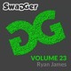 on Ryan James - Swagger 23 - Track 4 - &#x27;Hideaway - Kiesza&#x27;