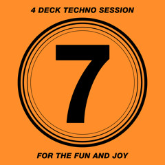 4 Deck Techno Session #7