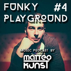 Funky Playground Episode #04