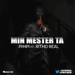 Pimpi - Min Mester Ta ft. Ritmo Real