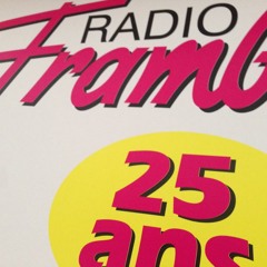 25 ans Radio Framboise - Heure 3