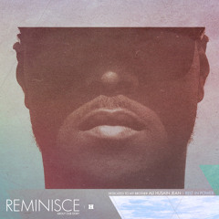 I Reminisce... (Dedicated To My Brother Ali) [Prod. Tom Misch]