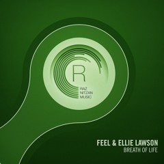 Feel & Ellie Lawson - Breath of Life (Original Mix)