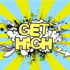 Let's Keep Gett'n High