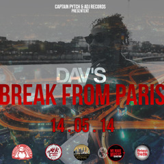 DAV'S # BREAK FROM PARIS