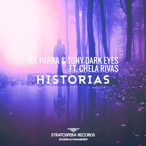 Historias (Original Mix)OUT JUNE THE 3TH, STRATOSFERA RECORDS