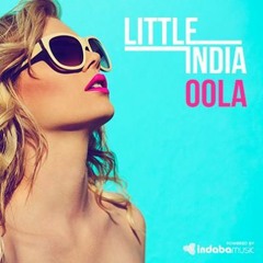 Little India - Oola (Melfrez Remix)