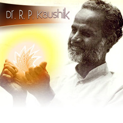 007-Dr.Bruce: Dr.Kaushik-The Universe Within Pt2