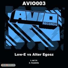 Low - E Vs. Alter Egosz - W.T.F.