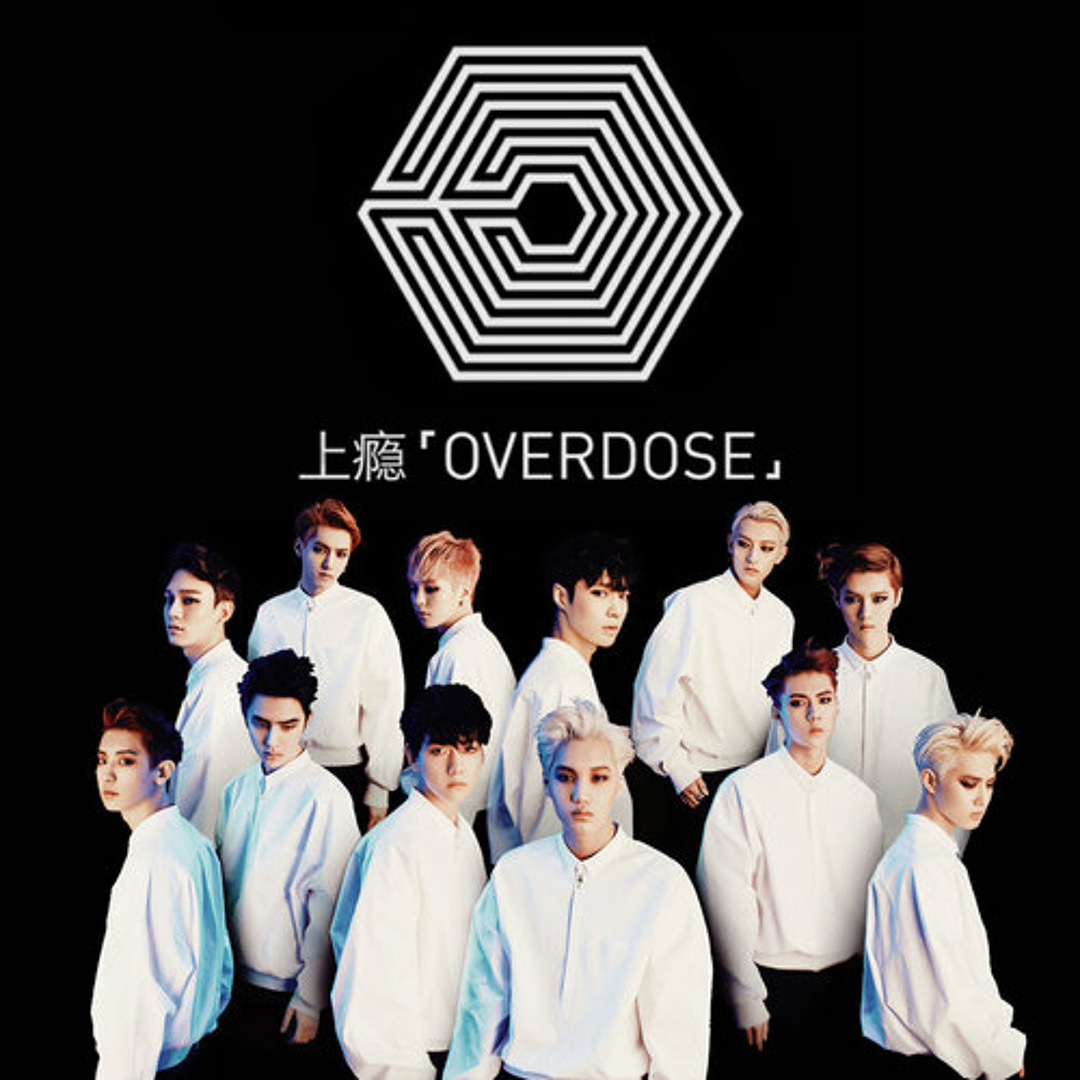 Stream EXO - OverDose (Chinese+Korean) [COVER] by Exo Flower