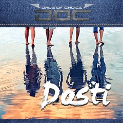 "Dosti" (Original track)