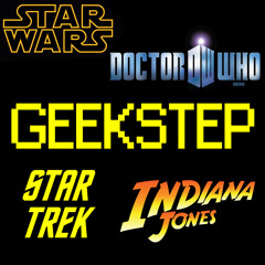 GeekStep - Star Wars vs Dr Who vs Star Trek vs Indiana Jones