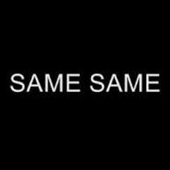 Same (produced by Langsaw)