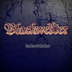 Blackwelder - The Night Of New Moon