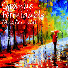 Alex Cruz - Formidable (Private Edit)
