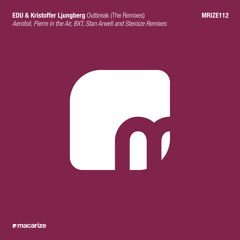 EDU & Kristoffer Ljungberg - Outbreak (Pierre in the Air Remix)