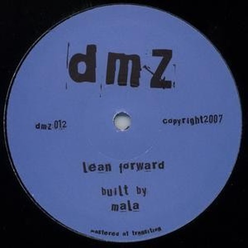 MALA - LEAN FORWARD