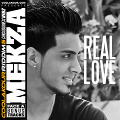 Mekza - Real love - Coqlakour  Riddim  Vol 5 - Face A" Mai  2014