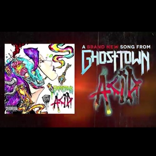 Acid - Ghost Town