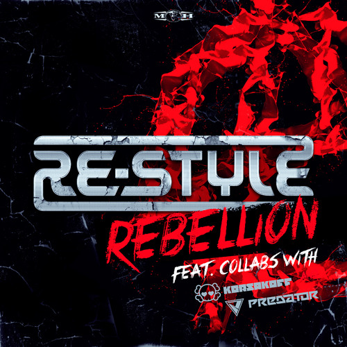 Re-Style & Korsakoff - Rebellion