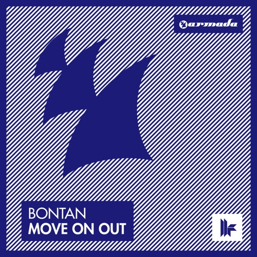 Bontan - Move On Out