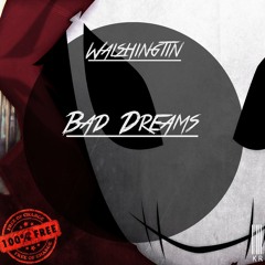 Walshingtin - Bad Dreams (Original Mix) [Kamikaze Records]