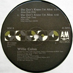 Willie Colon - She Don't Know I'm Alive - Double Trunk Edit