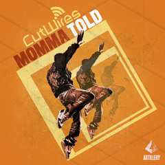 02 Momma Told (Extended Mix)