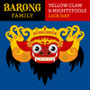 Yellow Claw And Mightyfools Lick Dat Out Now Mp3