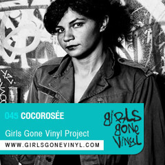 Cocorosee *Paris* Exclusive Girls Gone Vinyl Mix