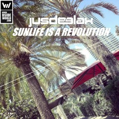 Jus Deelax - Sunlife is a revolution (Original mix)