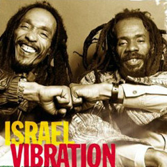 Israel Vibration (Cassette Days - Strictly Vinyl) 2001