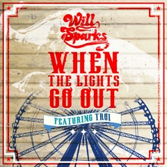 Will Sparks feat. Troi - When The Lights Go Out (Original Mix)