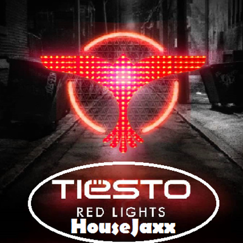 Tiesto - Red Lights (HouseJaxx Remix)