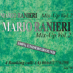 Mix-Up Vol. 2, July 1998 - 100% Underground [Tape recording]