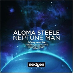 Aloma Steele - Neptune Man (SirensCeol Remix)