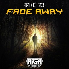 Fade Away