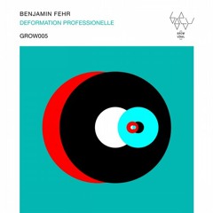 Benjamin Fehr - Sekundenschlaf - Grow 05 B1