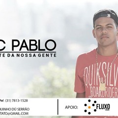 MC PABLO - GENTE DA NOSSA GENTE