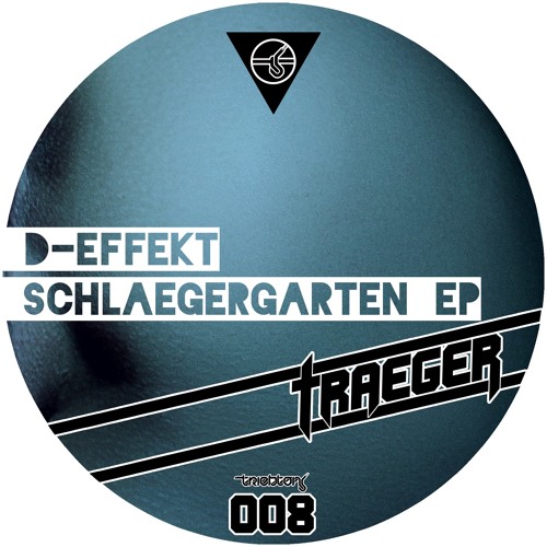 D-Effekt - Schlaegergarten EP Preview [Triebton TTT008]