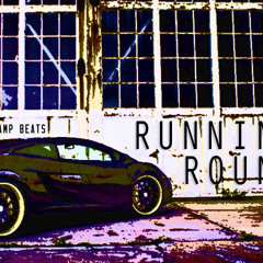 Runnin Round