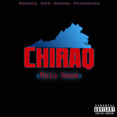 Chiraq - Melo Heem