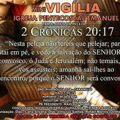 Mini Vigília-Ig. Pentecostal Emanuel