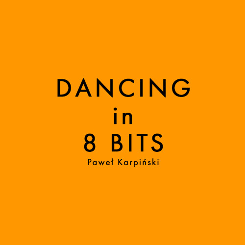 Dancing in 8 bits