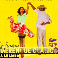 Lo Mejor Del Merengue Clasico A Mi Modo