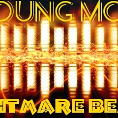 12/29/2013 Collab (Young Moe & NightMare Beatz)