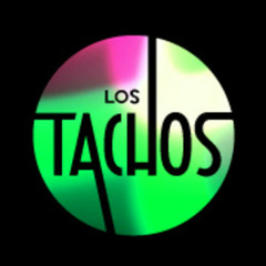Los Tachos - After Party