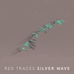 Red Traces - Silver Wave