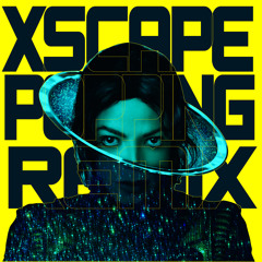 Xscape (Miiiiito POPPING remix)